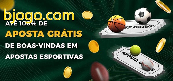 bjogo.combet Ate 100% de Aposta Gratis